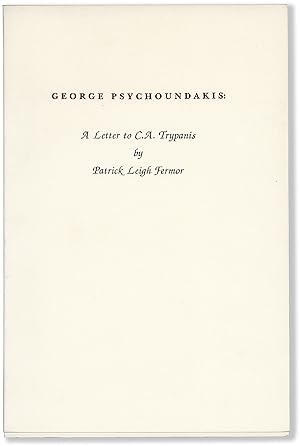 Bild des Verkufers fr GEORGE PSYCHOUNDAKIS: A LETTER TO C. A. TRYPANIS BY PATRICK LEIGH FERMOR zum Verkauf von Lorne Bair Rare Books, ABAA