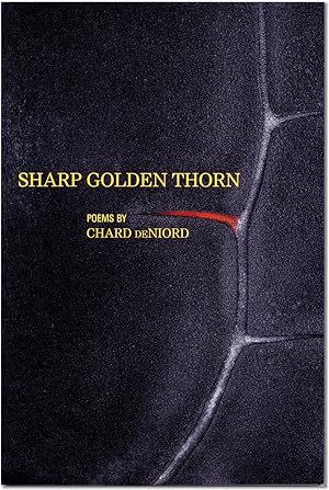 Bild des Verkufers fr Sharp Golden Thorn: Poems zum Verkauf von Lorne Bair Rare Books, ABAA