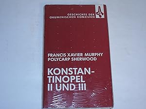 Bild des Verkufers fr Konstantinopel II und III. Geschichte der kumenischen Konzilien. Band 3. zum Verkauf von Der-Philo-soph