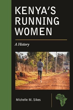Seller image for Kenya's Running Women : A History for sale by GreatBookPrices