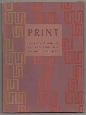Print: A Quarterly Journal of the Graphic Arts - Volume I Number 3