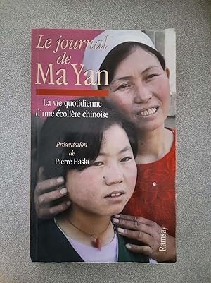 Seller image for Le journal de Ma Yan : La vie quotidienne d'une colire chinoise for sale by Dmons et Merveilles