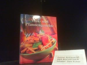 Immagine del venditore per Wok- & Pfannengerichte. [bers. aus dem Engl.: Gisela Sturm] / Beste Rezepte venduto da Der Buchecker