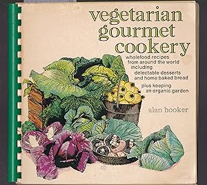 Seller image for Vegetarian Gourmet Cookery for sale by Laura Books