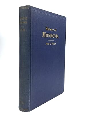 HISTORY OF MONROVIA