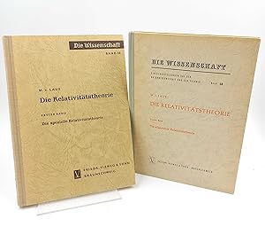 Die Relativitätstheorie (2 Bände komplett). 1. Die spezielle Relativitätstheorie / 2. Die allgeme...