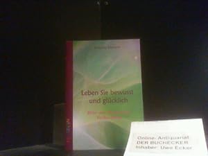 Leben Sie bewusst und glücklich : Bilder und Affirmationen für den Alltag. Motibook