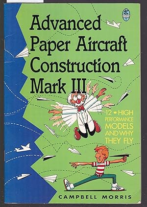 Advanced Paper Aircraft Construction MkIII