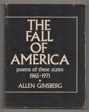 Image du vendeur pour The Fall of America: Poems of These States 1965 - 1971 mis en vente par Jeff Hirsch Books, ABAA