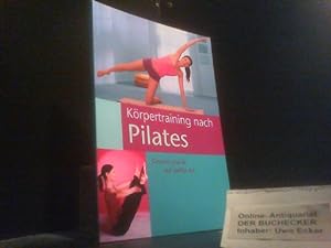 Seller image for Krpertraining nach Pilates. for sale by Der Buchecker
