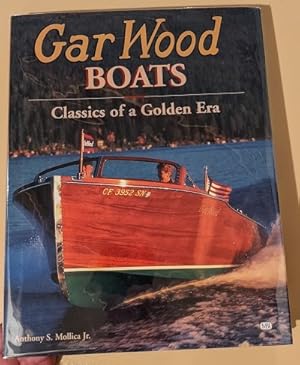 Imagen del vendedor de Gar Wood Boats: Classics of a Golden Era a la venta por Raven & Gryphon Fine Books