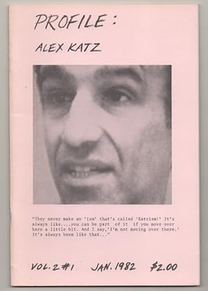 Immagine del venditore per Profile: Alex Katz Vol. 2 # 1 venduto da Jeff Hirsch Books, ABAA