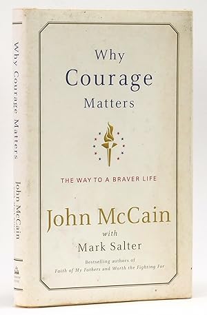 Seller image for Why Courage Matters: The Way to a Braver Life for sale by Black Falcon Books