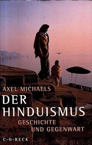 Bild des Verkufers fr Der Hinduismus : Geschichte und Gegenwart. Mit 35 Tabellen; zum Verkauf von nika-books, art & crafts GbR