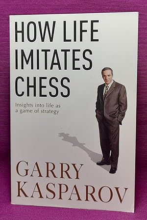 Seller image for How Life Imitates Chess for sale by Wormhole Books