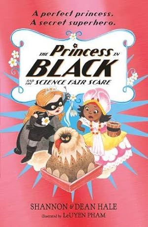 Immagine del venditore per The Princess in Black and the Science Fair Scare venduto da WeBuyBooks