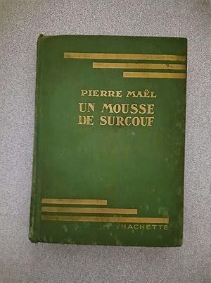 Seller image for Un mousse de surcouf for sale by Dmons et Merveilles