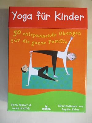 Bild des Verkufers fr Yoga fr Kinder 50 entspannende bungen fr die ganze Familie zum Verkauf von Brcke Schleswig-Holstein gGmbH