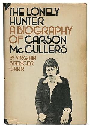 Seller image for The Lonely Hunter: A Biography of Carson McCullers for sale by Between the Covers-Rare Books, Inc. ABAA