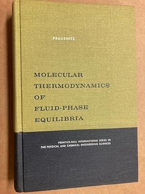 Immagine del venditore per Molecular Thermodynamics of Fluid Phase Equilibria. venduto da Plurabelle Books Ltd