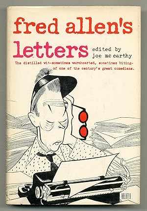 Bild des Verkufers fr Fred Allen's Letters zum Verkauf von Between the Covers-Rare Books, Inc. ABAA