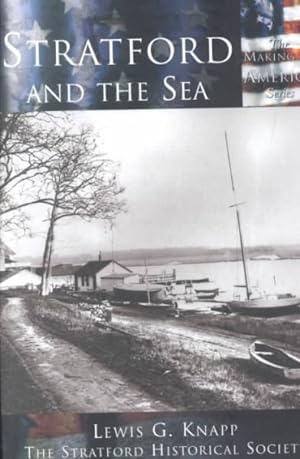 Seller image for Stratford and the Sea for sale by GreatBookPrices