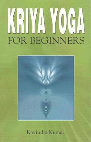 Seller image for Kriya Yoga for Beginners for sale by GreatBookPrices