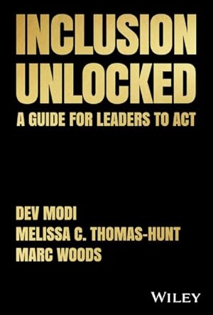 Seller image for Inclusion Unlocked : A Guide for Leaders to Act for sale by GreatBookPrices