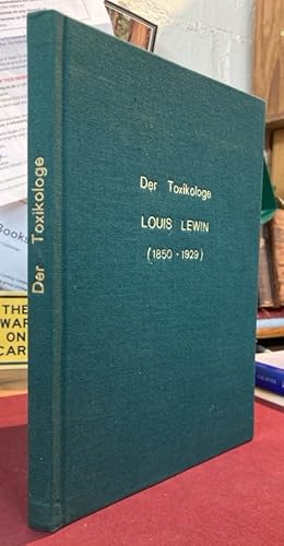 Bild des Verkufers fr Der Toxikologe Louis Lewin, 1850 - 1929. zum Verkauf von Plurabelle Books Ltd