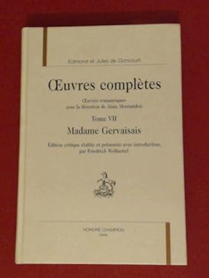 Oeuvres complètes (completes) des frères (freres) Goncourt. Tome VII: Madame Gervaisais. Édition ...