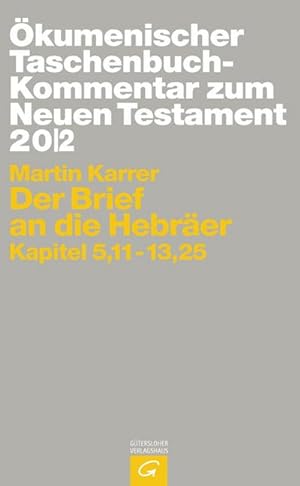Imagen del vendedor de Der Brief an die Hebrer a la venta por BuchWeltWeit Ludwig Meier e.K.