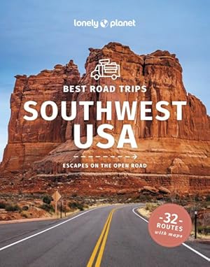 Imagen del vendedor de Lonely Planet Best Road Trips Southwest USA 5 a la venta por GreatBookPrices