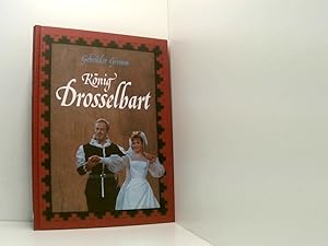 Bild des Verkufers fr Knig Drosselbart Gebrder Grimm zum Verkauf von Book Broker