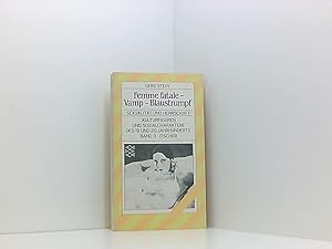 Bild des Verkufers fr Kulturfiguren und Sozialcharaktere des 19. und 20. Jahrhunderts, Bd. 3: Femme fatale - Vamp - Blaustrumpf. Sexualitt und Herrschaft Bd. 3. Femme fatale - Vamp - Blaustrumpf zum Verkauf von Book Broker