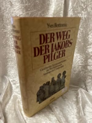 Seller image for Der Weg der Jakobspilger: Geschichte, Kunst und Kultur der Wallfahrt nach Santiago de Compostela Geschichte, Kunst und Kultur der Wallfahrt nach Santiago de Compostela for sale by Antiquariat Jochen Mohr -Books and Mohr-