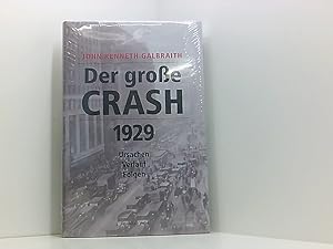 Bild des Verkufers fr Der groe Crash 1929: Ursachen, Verlauf, Folgen Ursachen, Verlauf, Folgen zum Verkauf von Book Broker