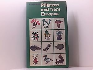 Bild des Verkufers fr Pflanzen und Tiere Europas Ein Bestimmungsbuch zum Verkauf von Book Broker