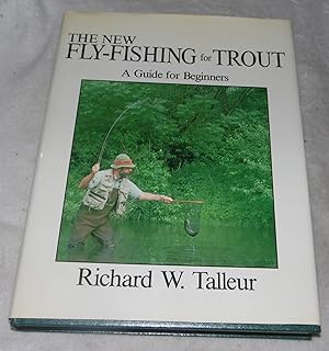 Seller image for Fly Fishing for Trout: A Guide for Beginners for sale by Pheonix Books and Collectibles