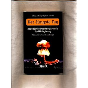 Image du vendeur pour Der Jngste Tag: Das offizielle Atomkrieg-Szenario der US-Regierung mis en vente par avelibro OHG