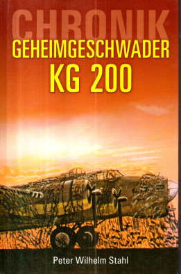 Seller image for Chronik Geheimgeschwader KG 200. for sale by Leonardu