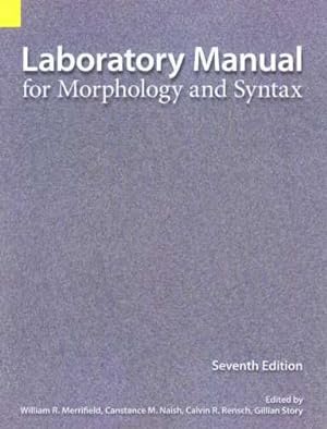 Bild des Verkufers fr Laboratory Manual for Morphology & Syntax zum Verkauf von GreatBookPrices