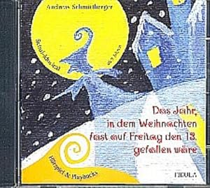 Bild des Verkufers fr Schmittberger, A: Jahr, in dem Weihnachten/CD zum Verkauf von AHA-BUCH GmbH