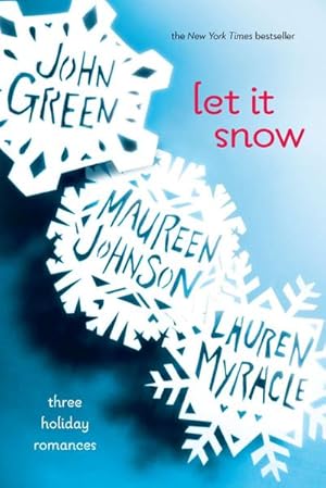 Bild des Verkufers fr Let it Snow : Three Holiday Romances zum Verkauf von AHA-BUCH GmbH