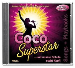 Bild des Verkufers fr Coco Superstar : .und unsere Schule steht Kopf!, Songs & Playbacks zum gleichnamigen Musical, CD zum Verkauf von AHA-BUCH GmbH