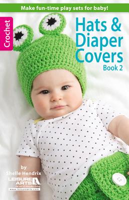 Seller image for Hats & Diaper Covers, Book 2 (Paperback or Softback) for sale by BargainBookStores