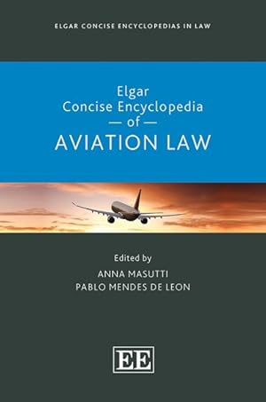 Immagine del venditore per Elgar Concise Encyclopedia of Aviation Law venduto da GreatBookPrices