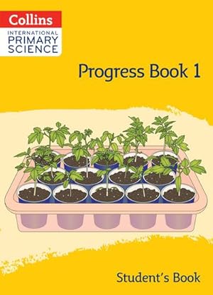 Bild des Verkufers fr Collins International Primary Science : Progress Book 1 (Student's Book) zum Verkauf von Smartbuy