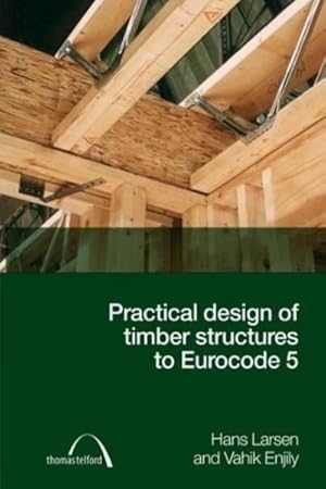 Immagine del venditore per Practical Design of Timber Structures to Eurocode 5 venduto da GreatBookPrices