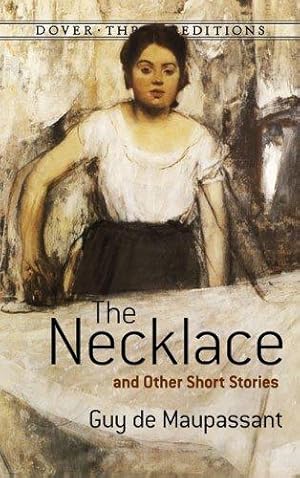 Seller image for The Necklace and Other Short Stories (Thrift Editions) for sale by WeBuyBooks