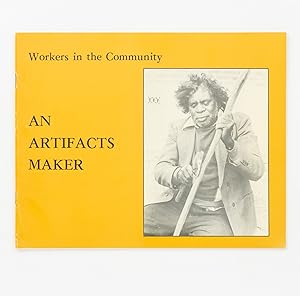 Bild des Verkufers fr Workers in the Community. An Artifacts Maker zum Verkauf von Michael Treloar Booksellers ANZAAB/ILAB